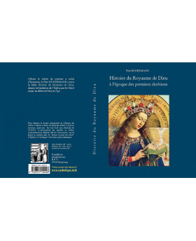 Histoire du Royaume de Dieu (4 volumes) : Histoire de l'Église depuis les origines jusqu'à 1962